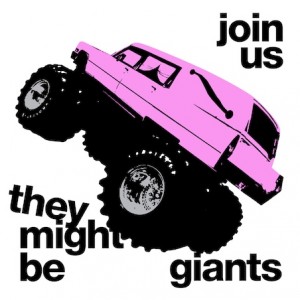 They Might Be Giants: Join Us