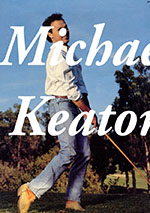 My Name is Not Michael Keaton