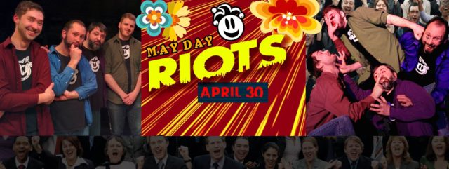 Fools Play May Day Riots: April 30