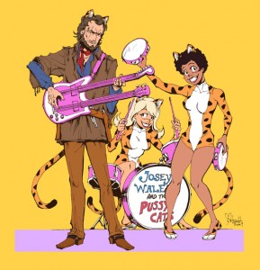 Josey Wales & The Pussycats