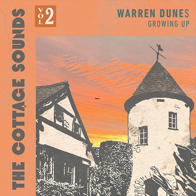 The Cottage Sounds Vol 2- Warren Dunes - Growing Up